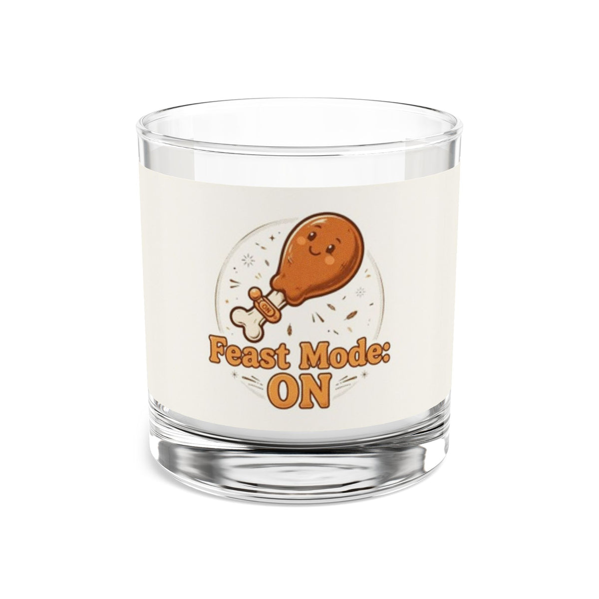 Feast Mode: ON — Funny Thanksgiving Rocks Glass | 10oz