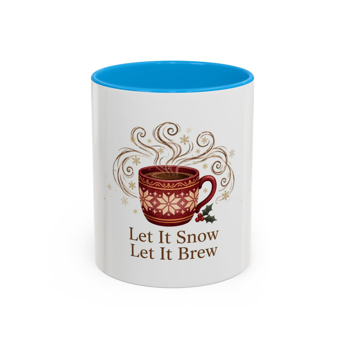 Let It Snow, Let It Brew color accent ceramic coffee mug — Amanda's Brew House