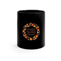 Grateful, Thankful, Blessed — Thanksgiving Coffee Mug | Black 11oz