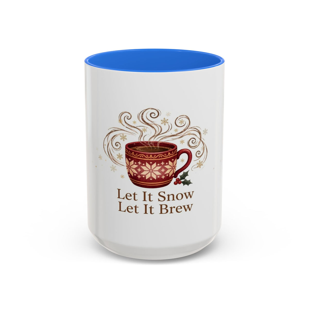 Let It Snow, Let It Brew color accent ceramic coffee mug — Amanda's Brew House