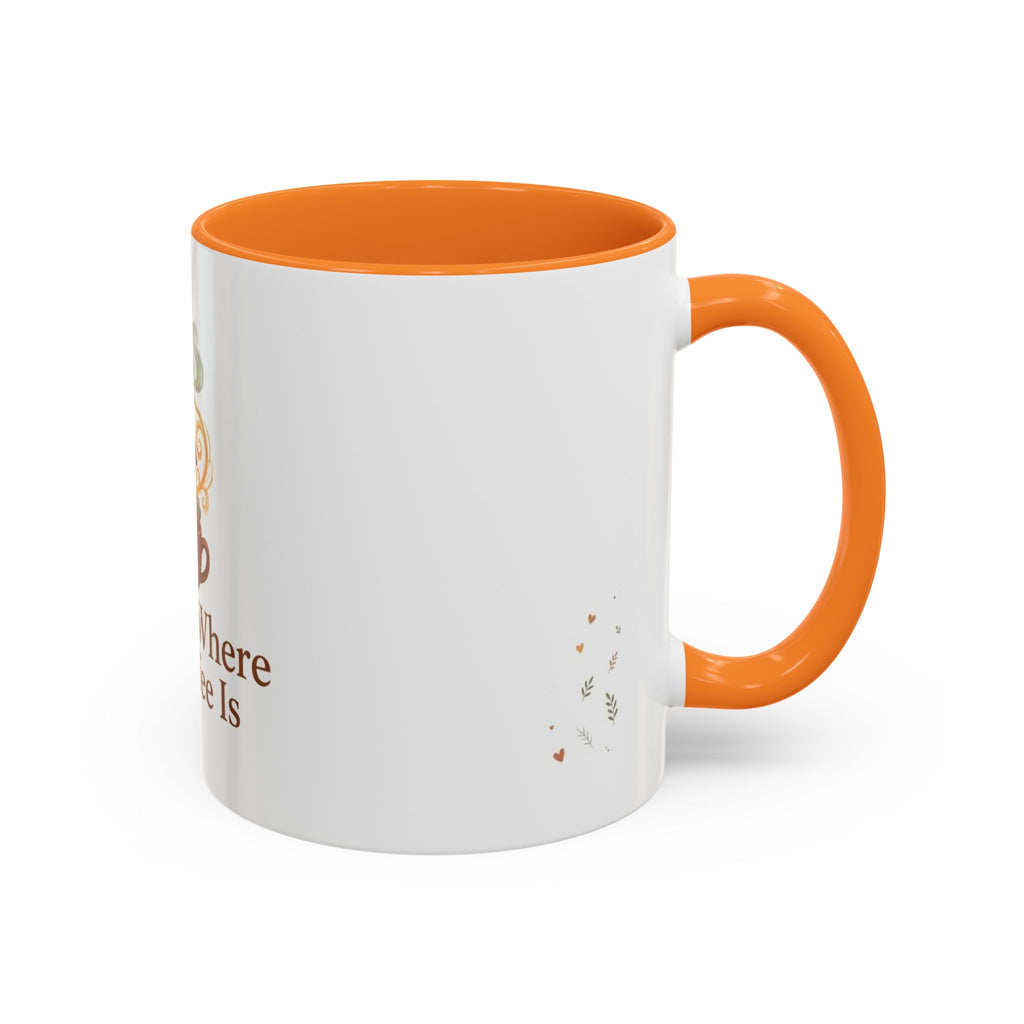 Home Is Where the Coffee Is color accent ceramic coffee mug — Amanda's Brew House
