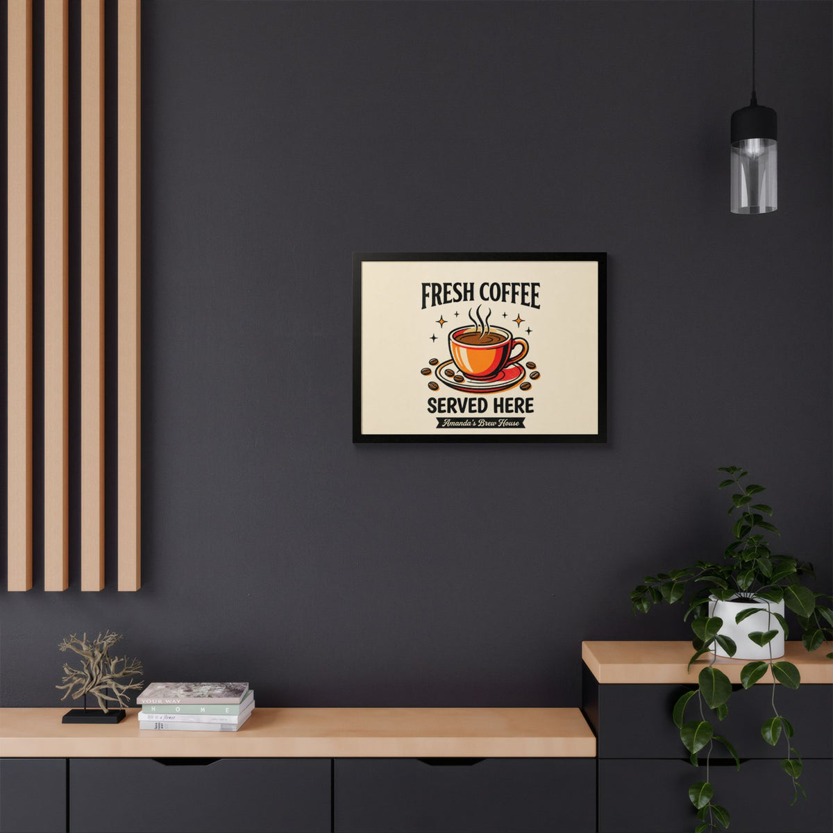 Fresh Coffee Served Here — Amanda's Brew House Wall Art