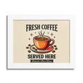 Fresh Coffee Served Here — Amanda's Brew House Wall Art — product image from Amanda's Brew House