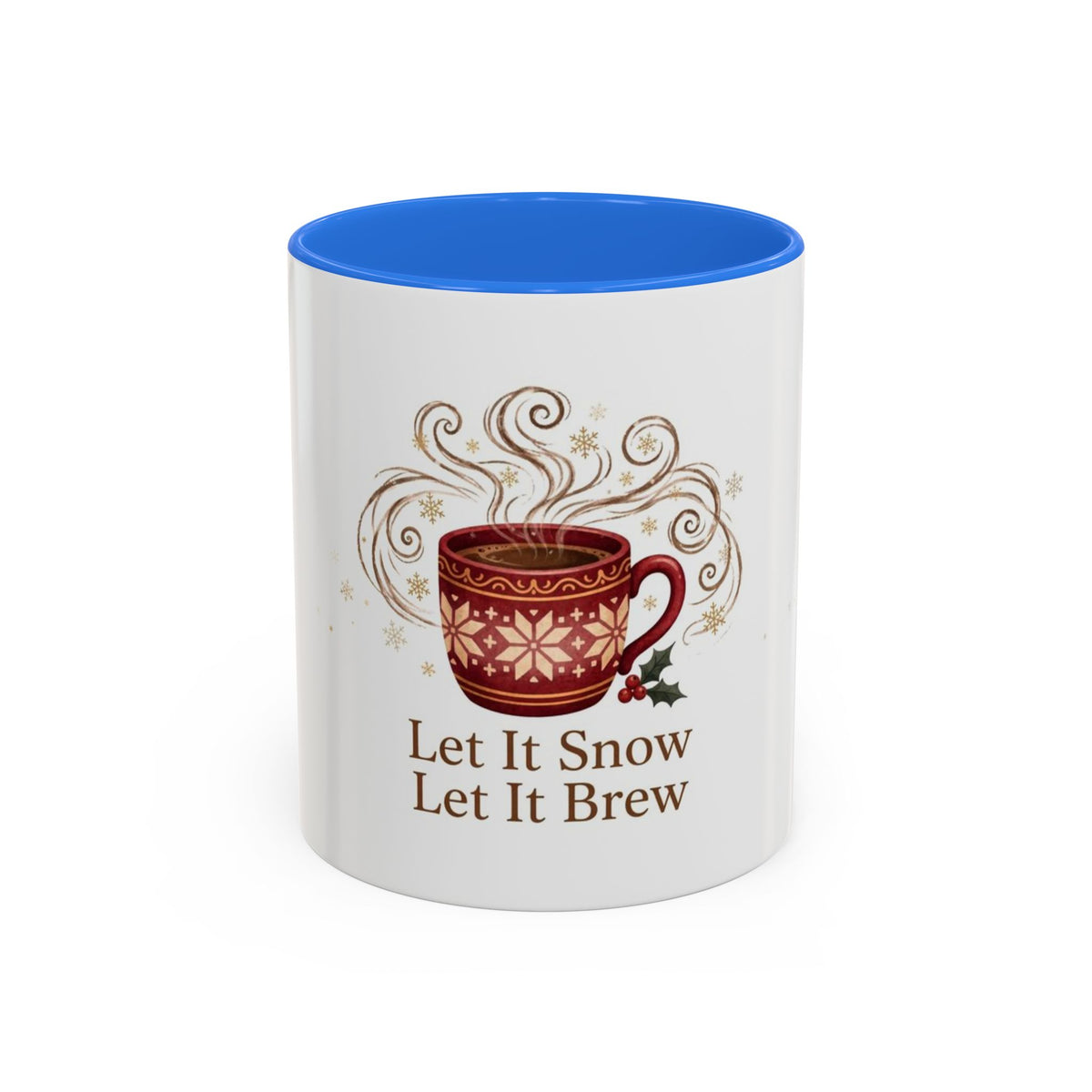 Let It Snow, Let It Brew color accent ceramic coffee mug — Amanda's Brew House